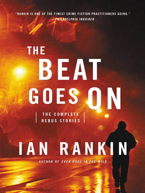 Title details for The Beat Goes On by Ian Rankin - Available